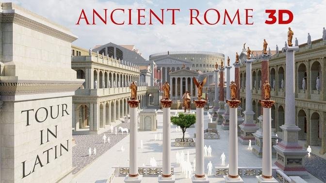 Ancient Rome Tour in Latin - Roman Forum 3D