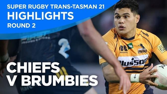 Chiefs v Brumbies Highlights | Round 2 | Super Rugby Trans-Tasman 2021
