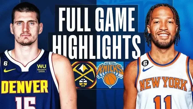 Denver Nuggets vs. New York Knicks Full Game Highlights | Mar 18 | 2022-2023 NBA Season