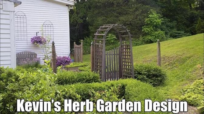 Kevin's Herb Garden Design Ep. 21
