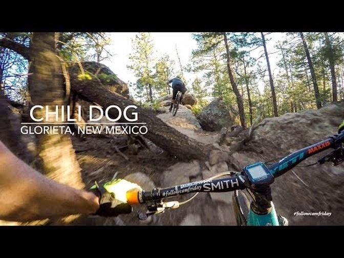 Chili Dog | Glorieta, New Mexico MTB