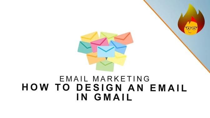 How to design an Email in Gmail  | Effective Email Marketing