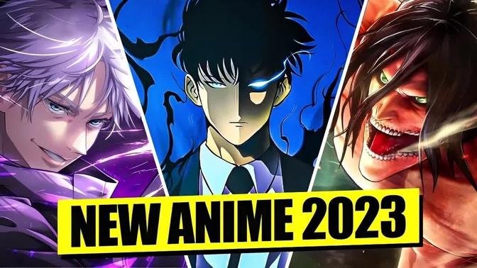 Top 10 New ANIME to Watch in 2023