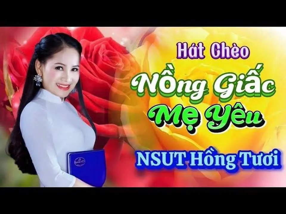 Hát chèo về mẹ // NỒNG GIẤC MẸ YÊU _ NSUT Hồng Tươi.