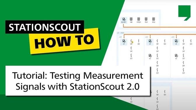StationScout_Tutorial_-_Testing_Measurement_Signals_with_StationScout_2.0