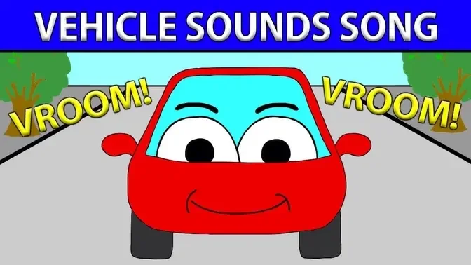The Vehicle Sounds Song | Vehicle Noises
