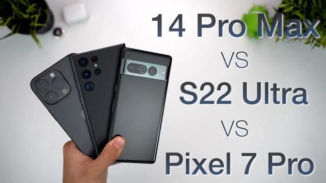 iPhone 14 Pro Max vs Galaxy S22 Ultra vs Pixel 7 Pro In-Depth Review | Best Smartphone 2022?