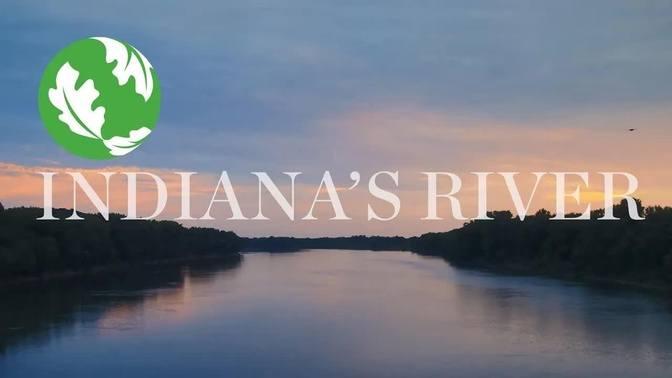 Wabash River | Videos | The Nature Conservancy | Gan Jing World