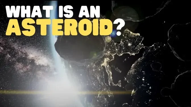 What Is an Asteroid? | Asteroids for kids | Learn all about asteroids