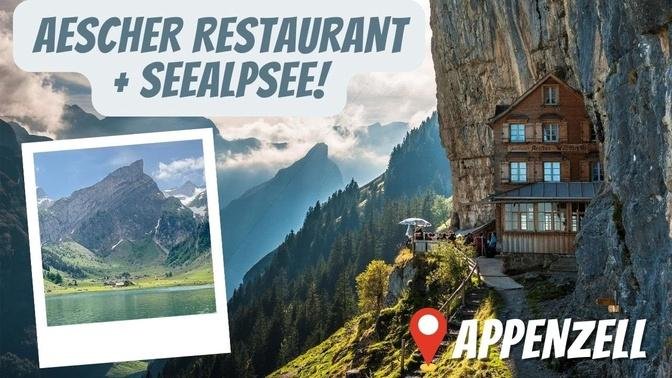 APPENZELL SWITZERLAND: Visiting the famous AESCHER Restaurant and hiking to the SEEALPSEE!