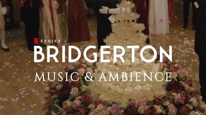 Bridgerton: Music & Ballroom Ambience | Study, Relax & Write
