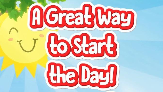 Great Way to Start the Day | Jack Hartmann Start the Day Song | Kids Stretching Song