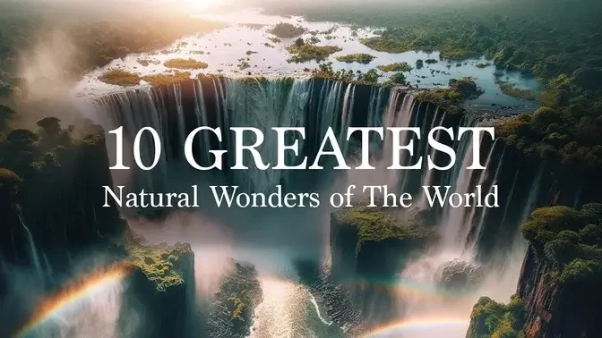 10 GREATEST Natural Wonders of The World (MUST SEE)