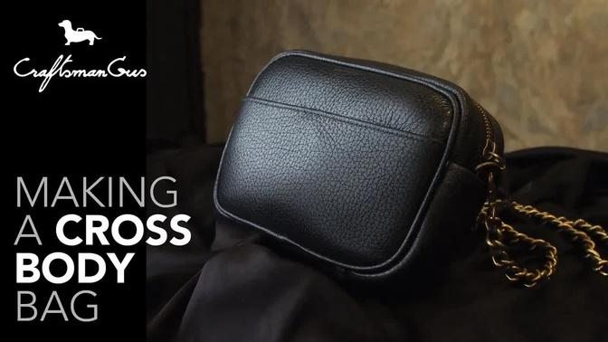 Making Cross Body Bag #LeatherAddict EP42