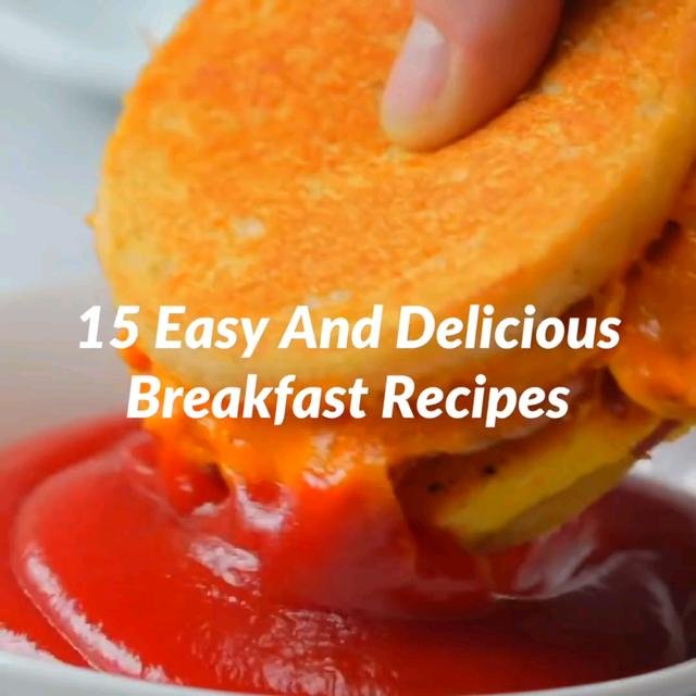 Easy And Delicious Breakfast Recipes