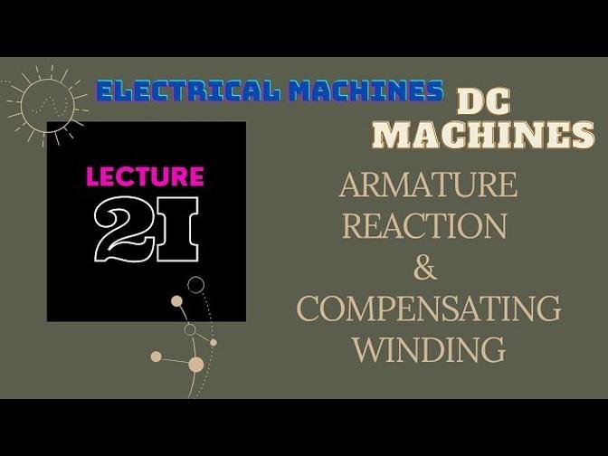Electrical_Machines_Lecture_-_2I_DC_Machines