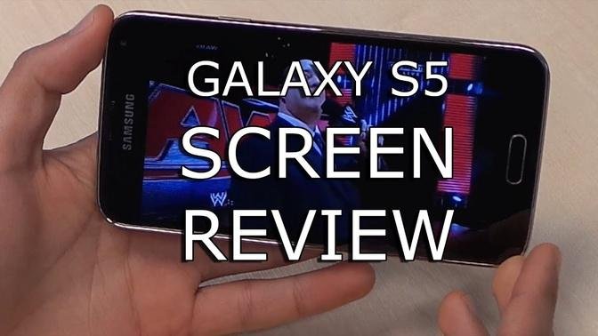 Galaxy S5 Screen Review