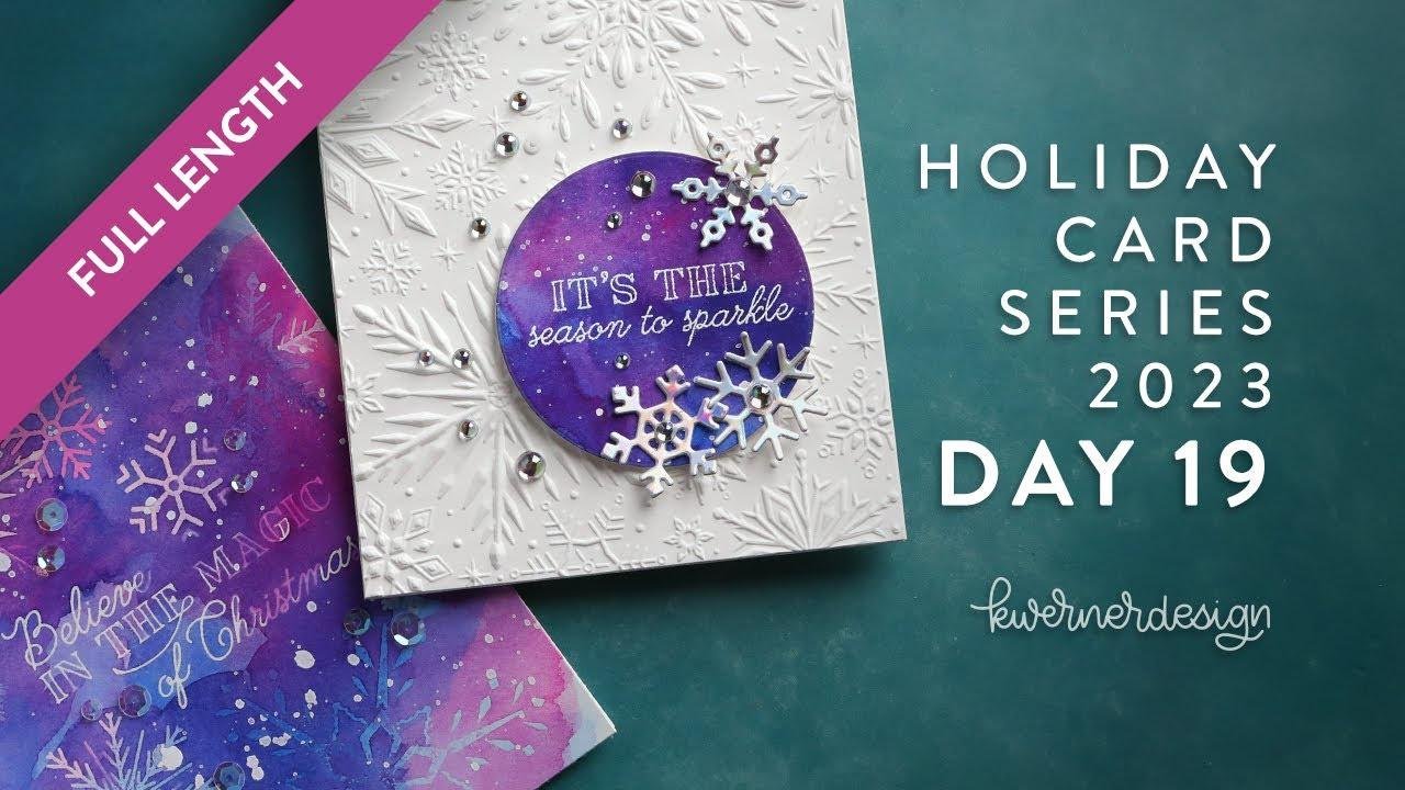 🔴 LIVE! Holiday Card Series 2023 - Day 19 - Layered & Textured Snowflakes