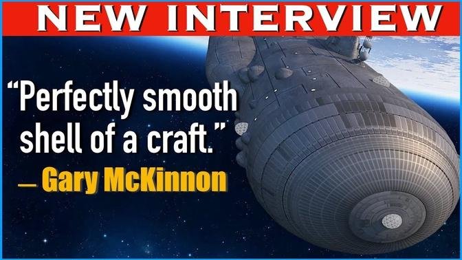 "PERFECTLY SMOOTH SHELL OF A CRAFT." GARY MCKINNON 1ST INTERVIEW IN YEARS. Richard Dolan Show.