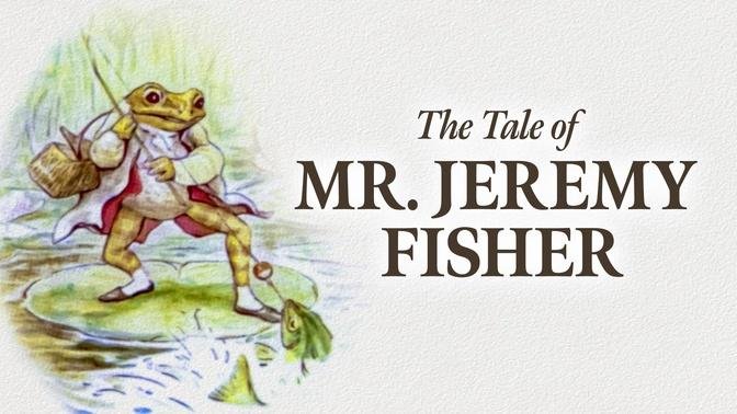The Tale of Mr Jeremy Fisher by Beatrix Potter | Read Aloud | Storytime with Jared