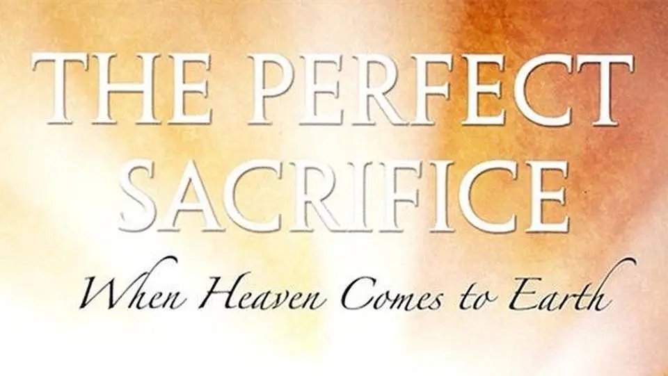 The Perfect Sacrifice