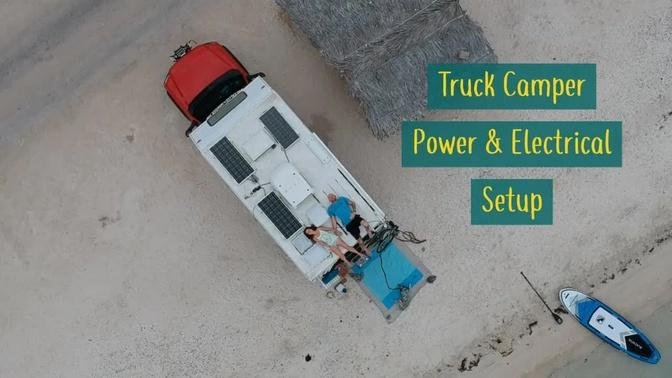 Our RV Electrical System and Solar Power Setup // Truck Camper Living